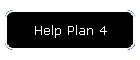 Help Plan 4