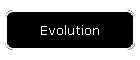 Evolution