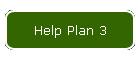 Help Plan 3