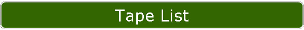 Tape List