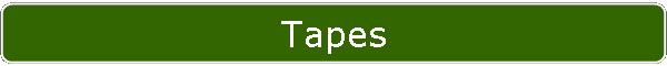 Tapes