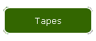 Tapes